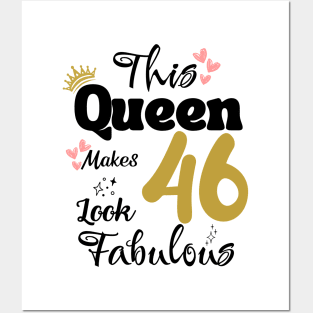 This Queen Makes 46 Look Fabulous 46Th Birthday Posters and Art